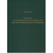 RGF Band 64: Studien zu Wirtschaft und Siedlung bei den germanischen Stämmen im nördlichen Mitteleuropa während des 1. bis 5. - 6. Jahrhunderts n. Chr.